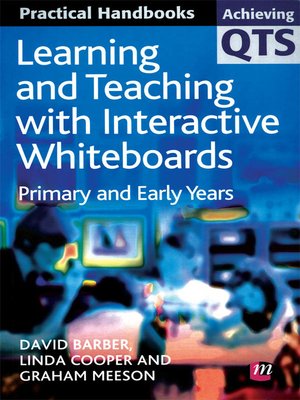 cover image of Learning and Teaching with Interactive Whiteboards